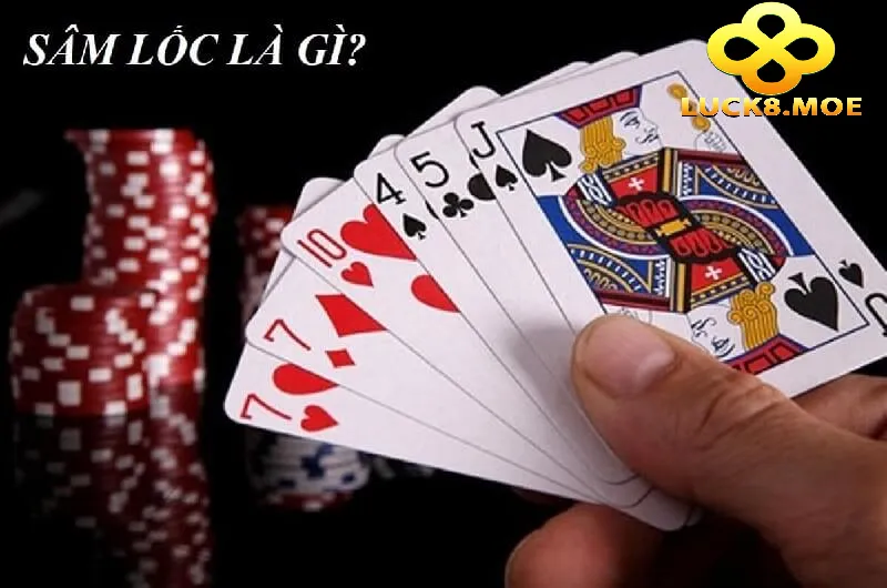 Sâm Lốc Luck8: Mẹo Chơi Hiệu Quả Giúp Bạn Dễ Thắng 2 Cách chơi Sâm Lốc Luck8 cực dễ dàng cho game thủ mới bắt đầu
